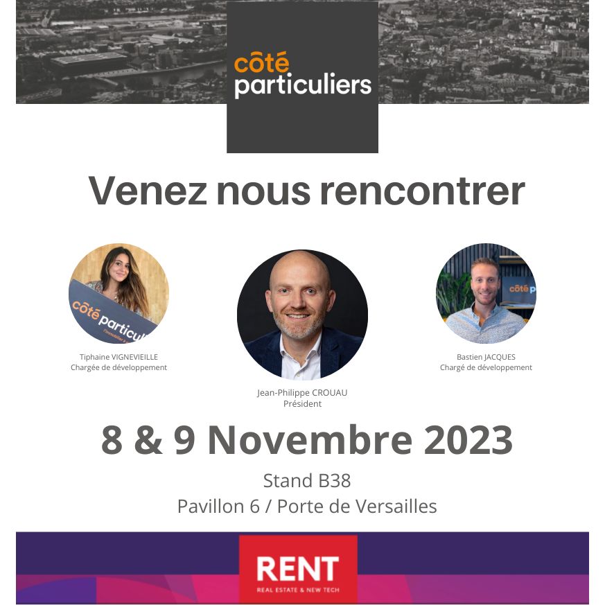 Actualité Côté Particuliers : SAVE THE DATE ! Salon RENT 2023